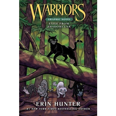 Warriors: Exile from ShadowClan by Erin Hunter