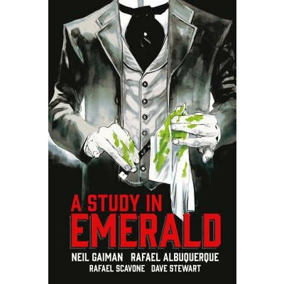 Neil Gaiman's a Study in Emerald by Neil Gaiman