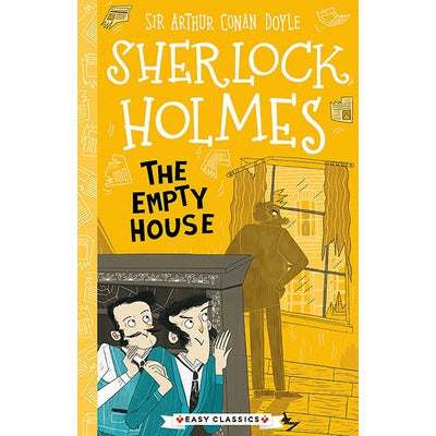 Sherlock Holmes: The Empty House by Arthur Conan Doyle