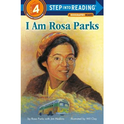 I Am Rosa Parks by Rosa Parks