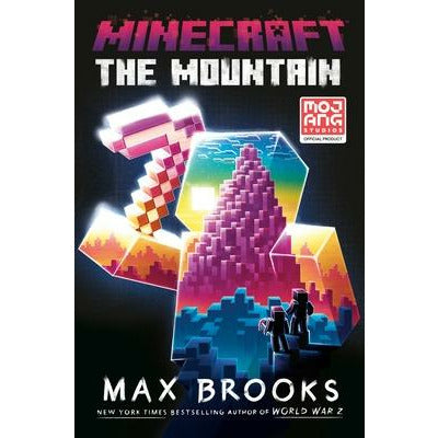 Minecraft: The Mountain: An Official Minecraft Novel by Max Brooks