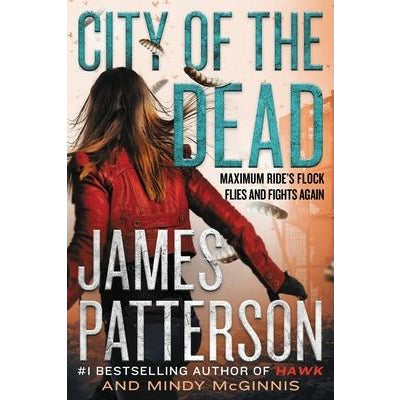 City of the Dead by James Patterson