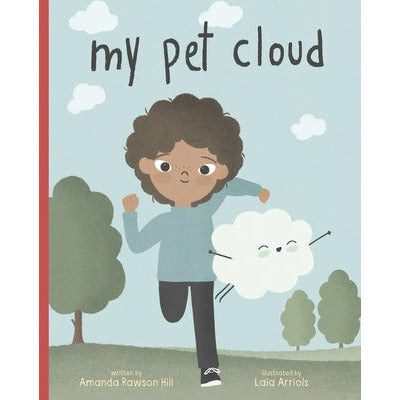 My Pet Cloud by Amanda Rawson Hill