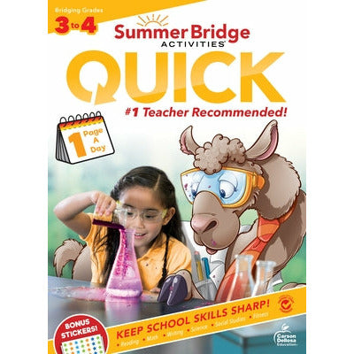 Summer Bridge Activities(r) Quick, Grades 3 - 4 by Summer Bridge Activities