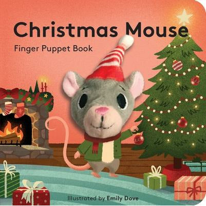 Christmas Mouse: Finger Puppet Book by Emily Dove