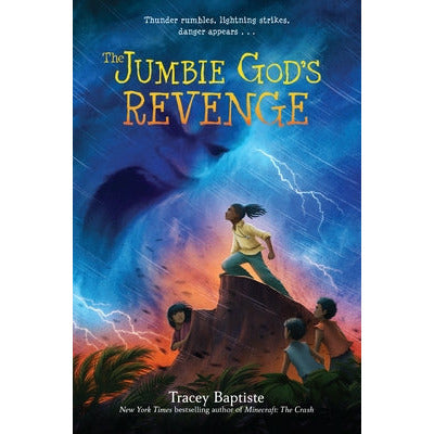 The Jumbie God's Revenge by Tracey Baptiste