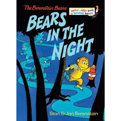 Bears in the Night by Stan Berenstain