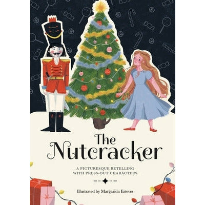 Paperscapes: The Nutcracker: A Picturesque Retelling with Press-Out Characters by Lauren Holowaty