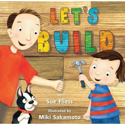 Let's Build by Sue Fliess