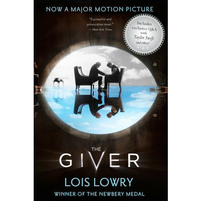 The Giver Movie Tie-In Edition by Lois Lowry