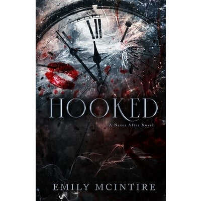 Hooked by Emily McIntire