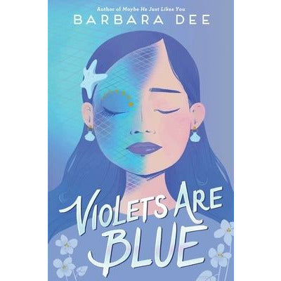 Violets Are Blue by Barbara Dee