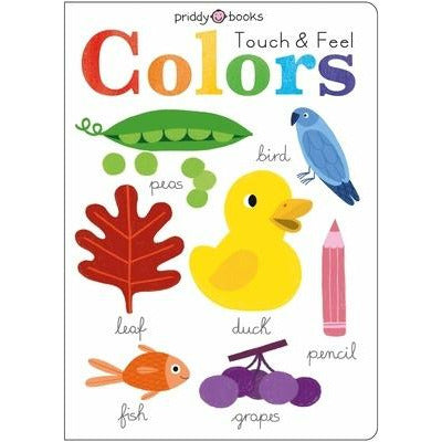 Learn and Explore: Touch and Feel Colors by Roger Priddy