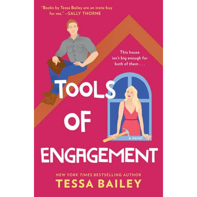 Tools of Engagement by Tessa Bailey