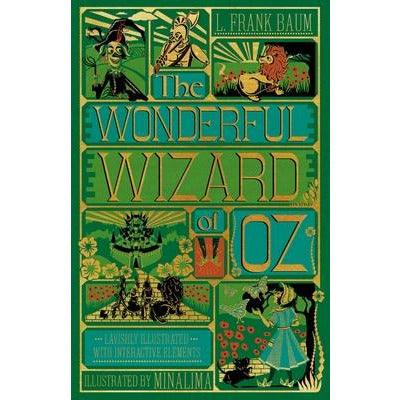 The Wonderful Wizard of Oz Interactive (Minalima Edition): (Illustrated with Interactive Elements) by L. Frank Baum