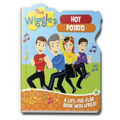 The Wiggles: Hot Potato: A Lift-The-Flap Book with Lyrics! by The Wiggles