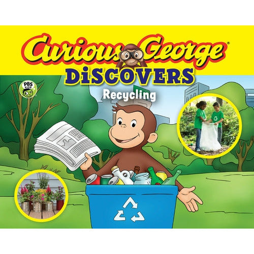Curious George Discovers Recycling (Science Storybook) by H. A. Rey