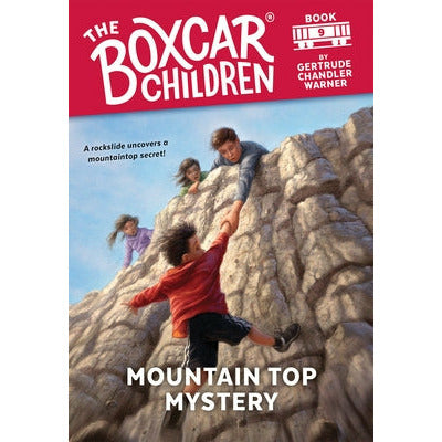 Mountain Top Mystery: 9 by Gertrude Chandler Warner