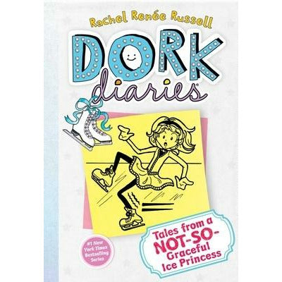 Dork Diaries 4, 4: Tales from a Not-So-Graceful Ice Princess by Rachel Renée Russell