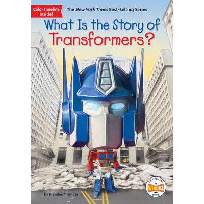 What Is the Story of Transformers? by Brandon T. Snider