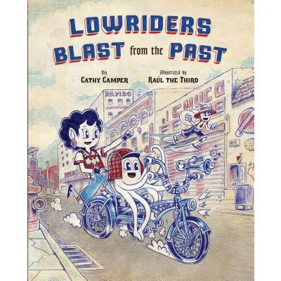 Lowriders Blast from the Past by Cathy Camper