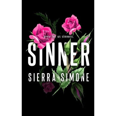 Sinner (Special Edition) by Sierra Simone