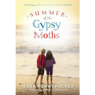 Summer of the Gypsy Moths by Sara Pennypacker