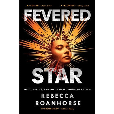 Fevered Star: Volume 2 by Rebecca Roanhorse