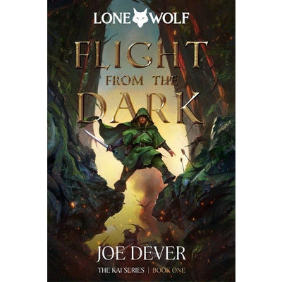 Flight from the Dark: Kai Series Volume 1 by Joe Dever