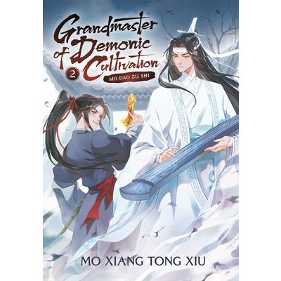 Grandmaster of Demonic Cultivation: Mo DAO Zu Shi (Novel) Vol. 2 by Mo Xiang Tong Xiu