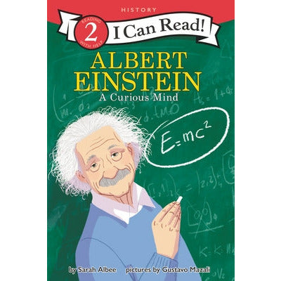 Albert Einstein: A Curious Mind by Sarah Albee