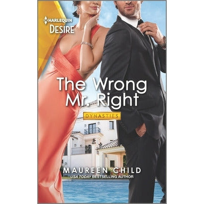The Wrong Mr. Right: A Flirty Enemies to Lovers Romance by Maureen Child