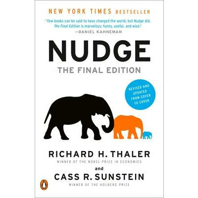 Nudge: The Final Edition by Richard H. Thaler