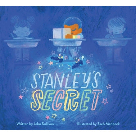 Stanley's Secret by John Sullivan