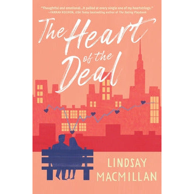 The Heart of the Deal by Lindsay MacMillan