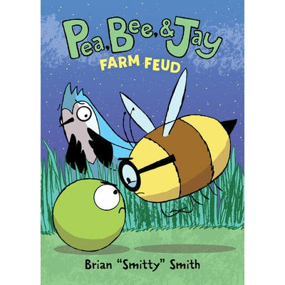 Pea, Bee, & Jay #4: Farm Feud by Brian Smitty Smith