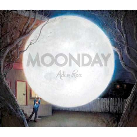 Moonday by Adam Rex