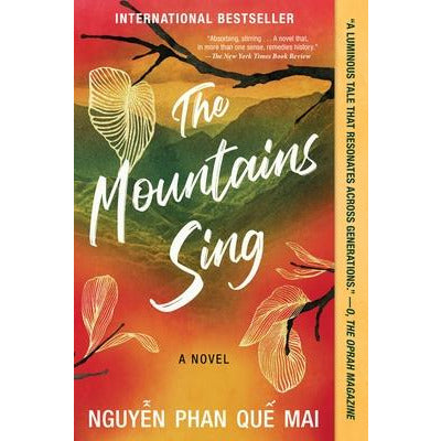 The Mountains Sing by Mai Phan Que Nguyen