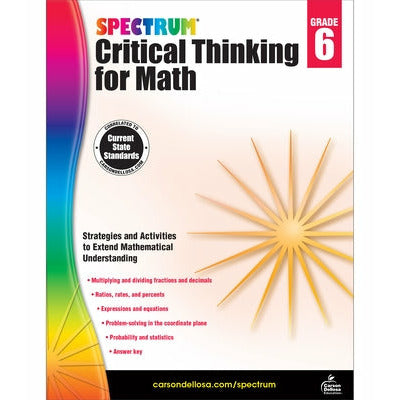 Spectrum Critical Thinking for Math, Grade 6 by Spectrum