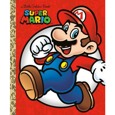 Super Mario Little Golden Book (Nintendo) by Steve Foxe