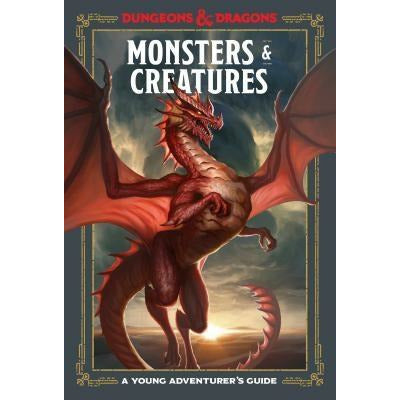 Monsters & Creatures (Dungeons & Dragons): A Young Adventurer's Guide by Jim Zub