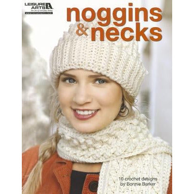 Noggins & Necks by Bonnie Barker