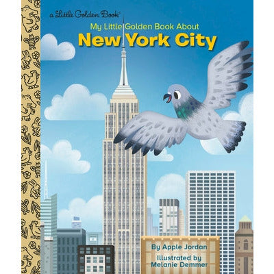 My Little Golden Book about New York City by Apple Jordan