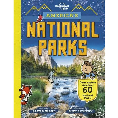 America's National Parks 1 by Lonely Planet Kids