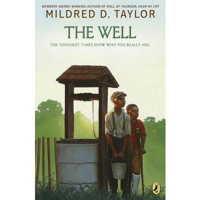 The Well by Mildred D. Taylor