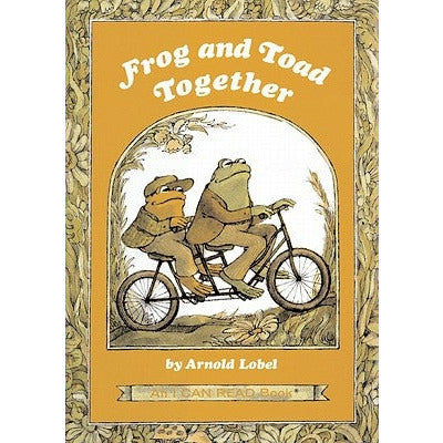 Frog and Toad Together by Arnold Lobel