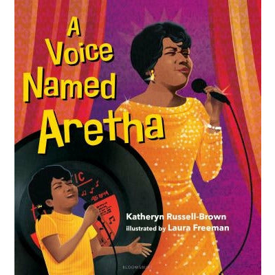 A Voice Named Aretha by Katheryn Russell-Brown