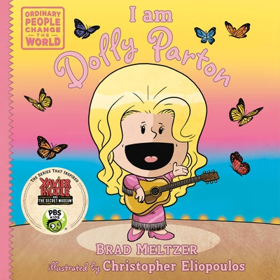 I Am Dolly Parton by Brad Meltzer