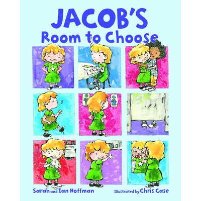 Jacob's Room to Choose by Sarah Hoffman