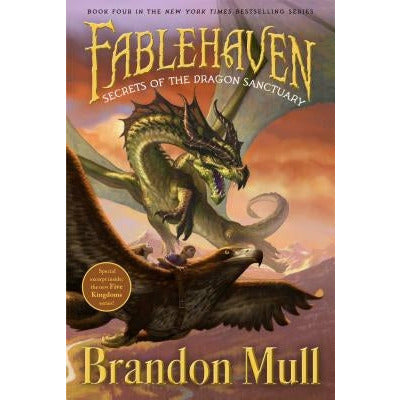 Secrets of the Dragon Sanctuary, 4 by Brandon Mull
